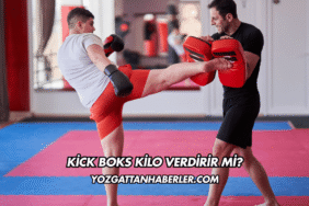 Kick Boks Kilo Verdirir mi?